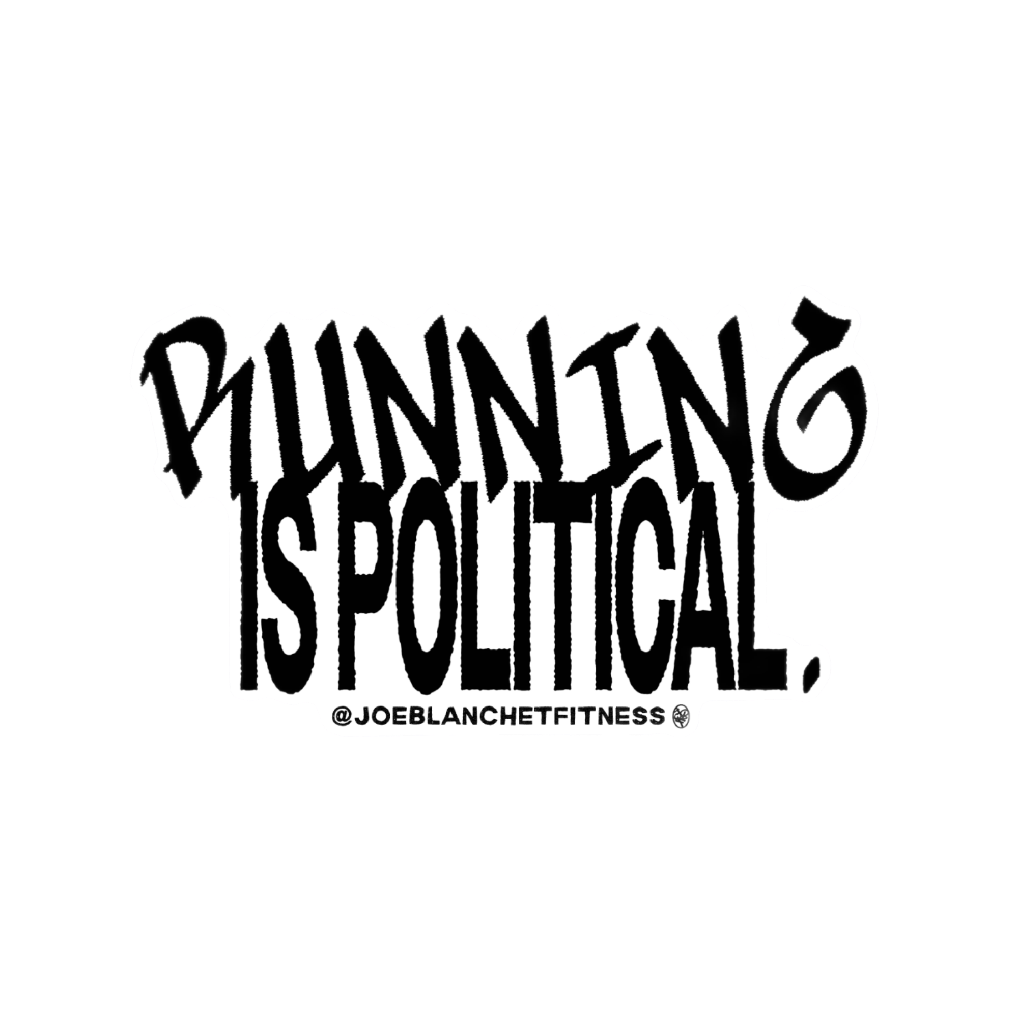 Running is Political Sticker